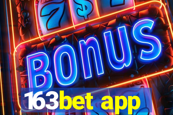 163bet app